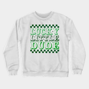 Lucky Little Dude Crewneck Sweatshirt